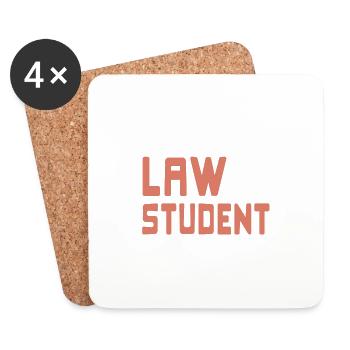 I'm A Law Student I Have No Life Funny T-Shirt - Untersetzer (4er-Set) - Weiß - Vorne