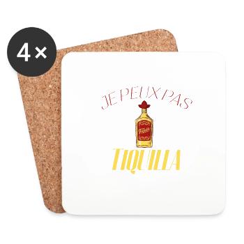 Je peux pas j'ai Tequila - Dessous de verre (lot de 4) - blanc - Devant