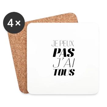 je peux pas j ai tous - Dessous de verre (lot de 4) - blanc - Devant