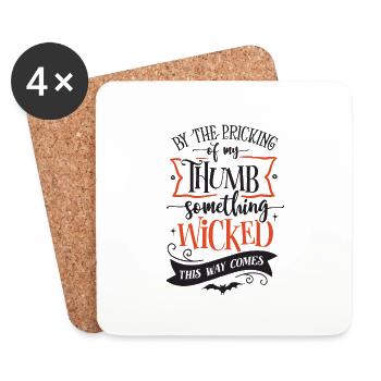 By the pricking of my Thumb something wicked comes - Coasters (set of 4) - white - Front