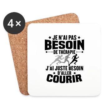 J'ai juste besoin d'aller courir - Humour cadeau - Dessous de verre (lot de 4) - blanc - Devant