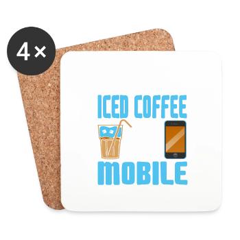 What I Need Is Iced Coffee And My Mobile Cool - Untersetzer (4er-Set) - Weiß - Vorne