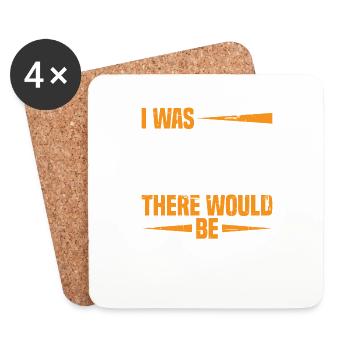 I was told there would be drinking 21 - Coasters (set of 4) - white - Front