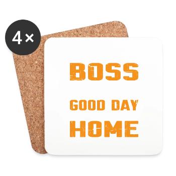 My Boss Told Me Have A Good Day. So I Went Home 12 - Coasters (set of 4) - white - Front