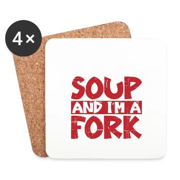 Life Is Soup And I'm A Fork 5 - Untersetzer (4er-Set) - Weiß - Vorne