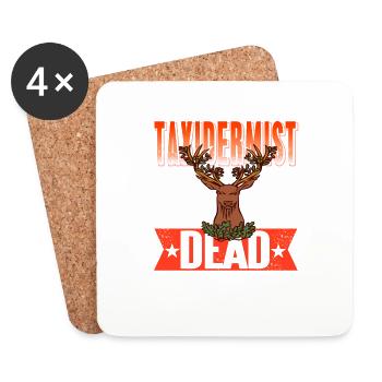 I Bring The Dead Back To Life Cool Taxidermist - Coasters (set of 4) - white - Front