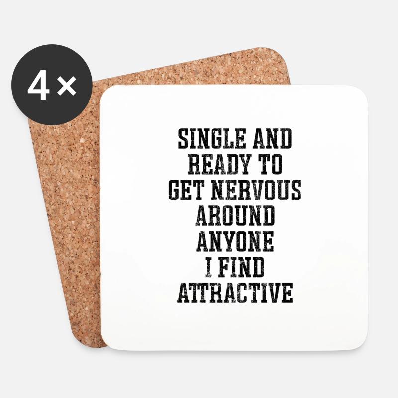 Single and ready to get nervous - Untersetzer (4er-Set) - Weiß