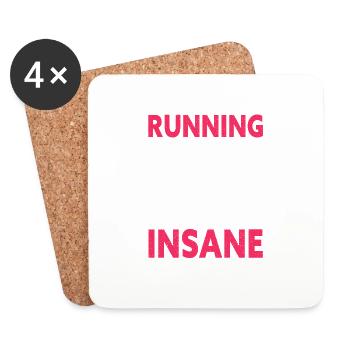 Running Is A Mental Sports & We Are All Insane - Coasters (set of 4) - white - Front