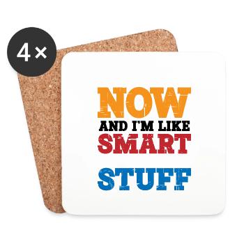 J’ai obtenu mon diplôme maintenant et je suis comme intelligent et trucs 8 - Dessous de verre (lot de 4) - blanc - Devant