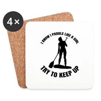 Stand Up Paddling Fun Surfing Girl Saying - Coasters (set of 4) - white - Front