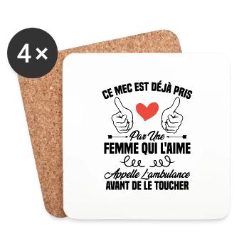 Ce mec est déjà pris par une femme qui l'aime - Dessous de verre (lot de 4) - blanc - Devant