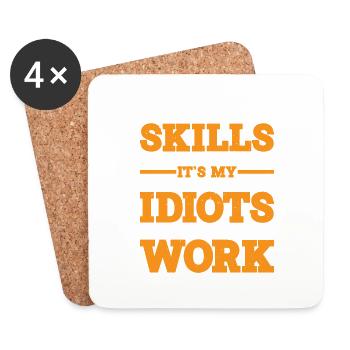 It's My Tolerance To Idiots That Needs Work - Coasters (set of 4) - white - Front