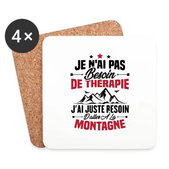 Cadeau J'ai juste besoin d'aller à la montagne - Dessous de verre (lot de 4) - blanc - Devant