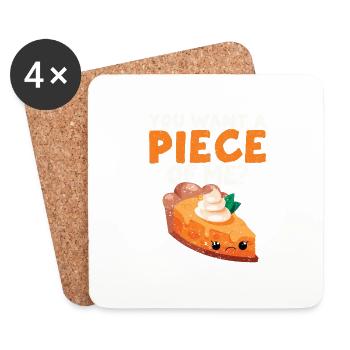 You want a piece of me funny pumpkin pie - Coasters (set of 4) - white - Front