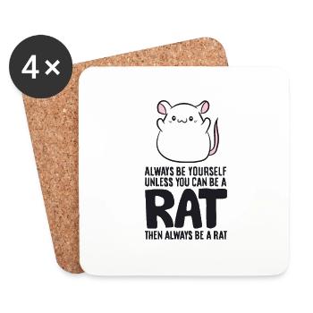 Sei immer du selbst, außer du kannst eine Ratte - Untersetzer (4er-Set) - Weiß - Vorne