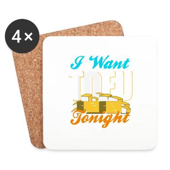 I Want TOFU Tonight Retro Cool Vegan Designs - Coasters (set of 4) - white - Front
