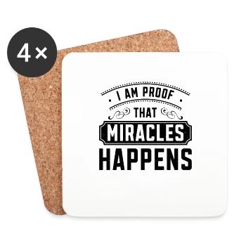 I Am Proof That Miracles Happen Christian - Coasters (set of 4) - white - Front