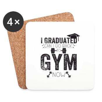 J’ai obtenu mon diplôme puis-je retourner au gymnase maintenant - Dessous de verre (lot de 4) - blanc - Devant