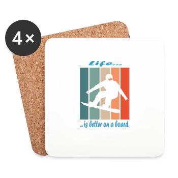 Snowboard - Life is better on a board - Untersetzer (4er-Set) - Weiß - Vorne