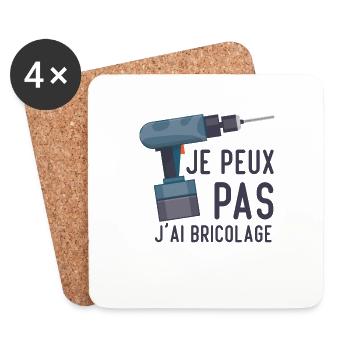 Je peux pas j'ai bricolage Humour cadeau - Dessous de verre (lot de 4) - blanc - Devant