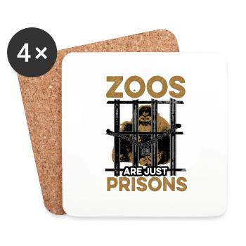 Zoos Are Just Prisons Anti Protesting Animal - Coasters (set of 4) - white - Front