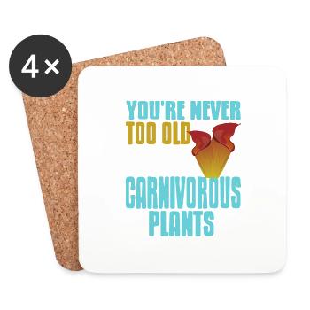 You're Never Too Old To Have Carnivorous Plants - Coasters (set of 4) - white - Front