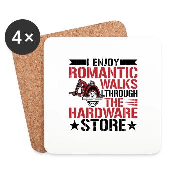 Enjoy Romantic Walks Through The Hardware Store10 - Coasters (set of 4) - white - Front