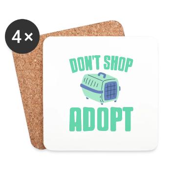 Don't Shop Adopt Pet Lover Advocate T-Shirt - Untersetzer (4er-Set) - Weiß - Vorne