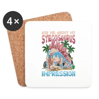 Ask Me About My Stegosaurus Impression - Untersetzer (4er-Set) - Weiß - Vorne