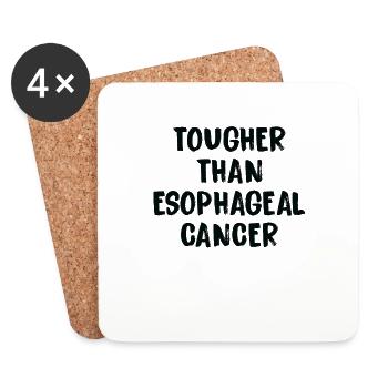 Harder Than Esophageal Cancer - Coasters (set of 4) - white - Front