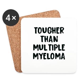 Harder Than Multiple Myeloma Cancer - Coasters (set of 4) - white - Front