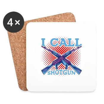 I Call Shotgun 9 - Coasters (set of 4) - white - Front