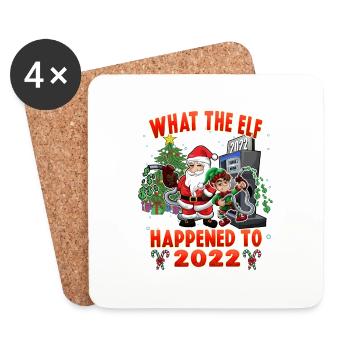 What the Elf Happened to 2022 - Funny Christmas 20 - Coasters (set of 4) - white - Front