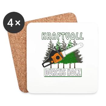 MOTORSÄGE KRAFTVOLL DURCHS HOLZ - Untersetzer (4er-Set) - Weiß - Vorne