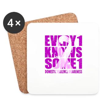 Domestic Violence Awareness #Every1KnowsSome1 - Coasters (set of 4) - white - Front