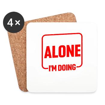 Leave Me Alone, I Know What I'm Doing 17 - Coasters (set of 4) - white - Front