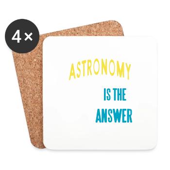 Funny Retro Astronomy Is The Answer T-Shirt - Untersetzer (4er-Set) - Weiß - Vorne