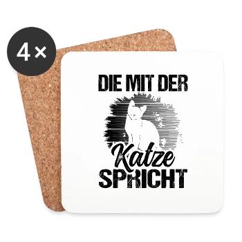 Katze Spruch Die Mit Der Katze Spricht - Untersetzer (4er-Set) - Weiß - Vorne
