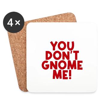 Tu ne me gnomes pas 2 - Dessous de verre (lot de 4) - blanc - Devant