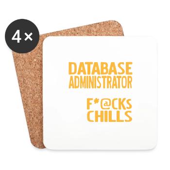 I'm A Data Base ADMIN & I Give 0 F*@cks Funny - Untersetzer (4er-Set) - Weiß - Vorne