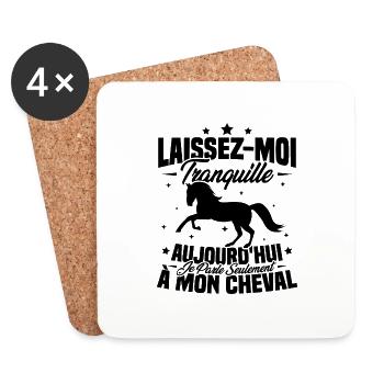 Cadeau aujourd'hui je parle seulement à mon cheval - Dessous de verre (lot de 4) - blanc - Devant