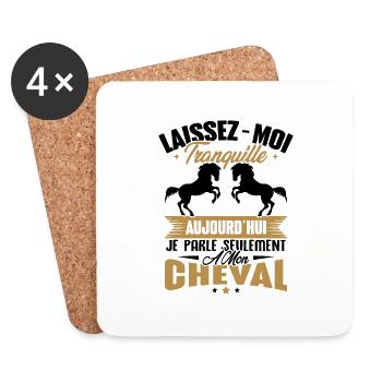 Cadeau aujourd'hui je parle seulement à mon cheval - Dessous de verre (lot de 4) - blanc - Devant
