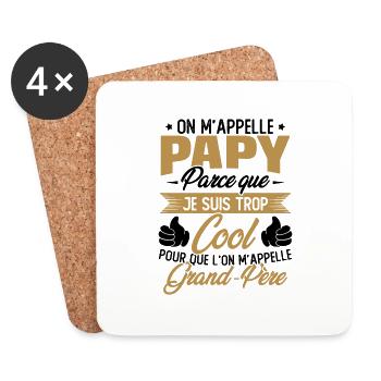 On M'appelle Papy Parce Que Je Suis Trop Cool - Dessous de verre (lot de 4) - blanc - Devant
