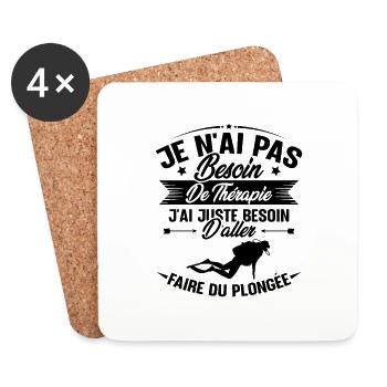 J'ai juste besoin d'aller faire du plongée - Dessous de verre (lot de 4) - blanc - Devant