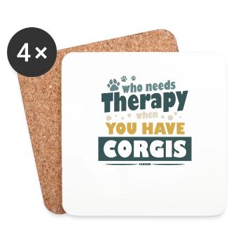 Corgi thérapie dicton amusant pour les amoureux des chiens - Dessous de verre (lot de 4) - blanc - Devant