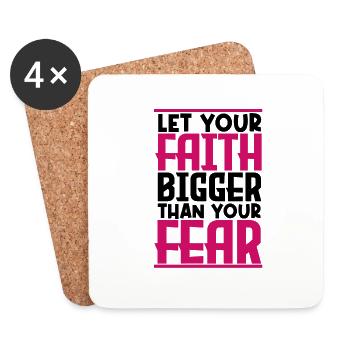 let your faith bigger than your fear. - Coasters (set of 4) - white - Front