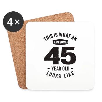 This is What an Awesome 45 Year Old - 45th - Coasters (set of 4) - white - Front