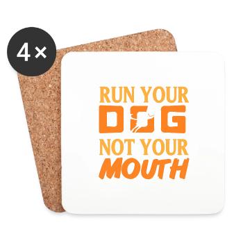 Run Your Dog Not Your Mouth Retro Funny Dog - Untersetzer (4er-Set) - Weiß - Vorne
