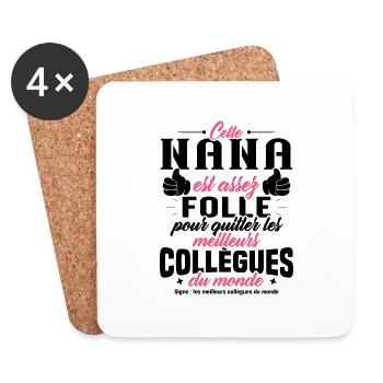 Collègue Nana, Cadeau meilleurs collègues du monde - Dessous de verre (lot de 4) - blanc - Devant
