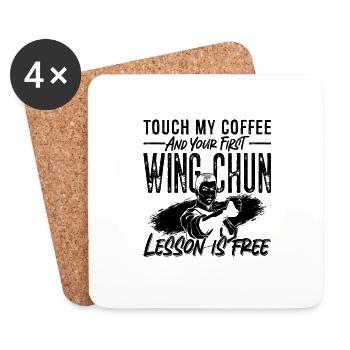 Touch My Coffee Wing Chun Fighter Kung Fu Fight - Dessous de verre (lot de 4) - blanc - Devant